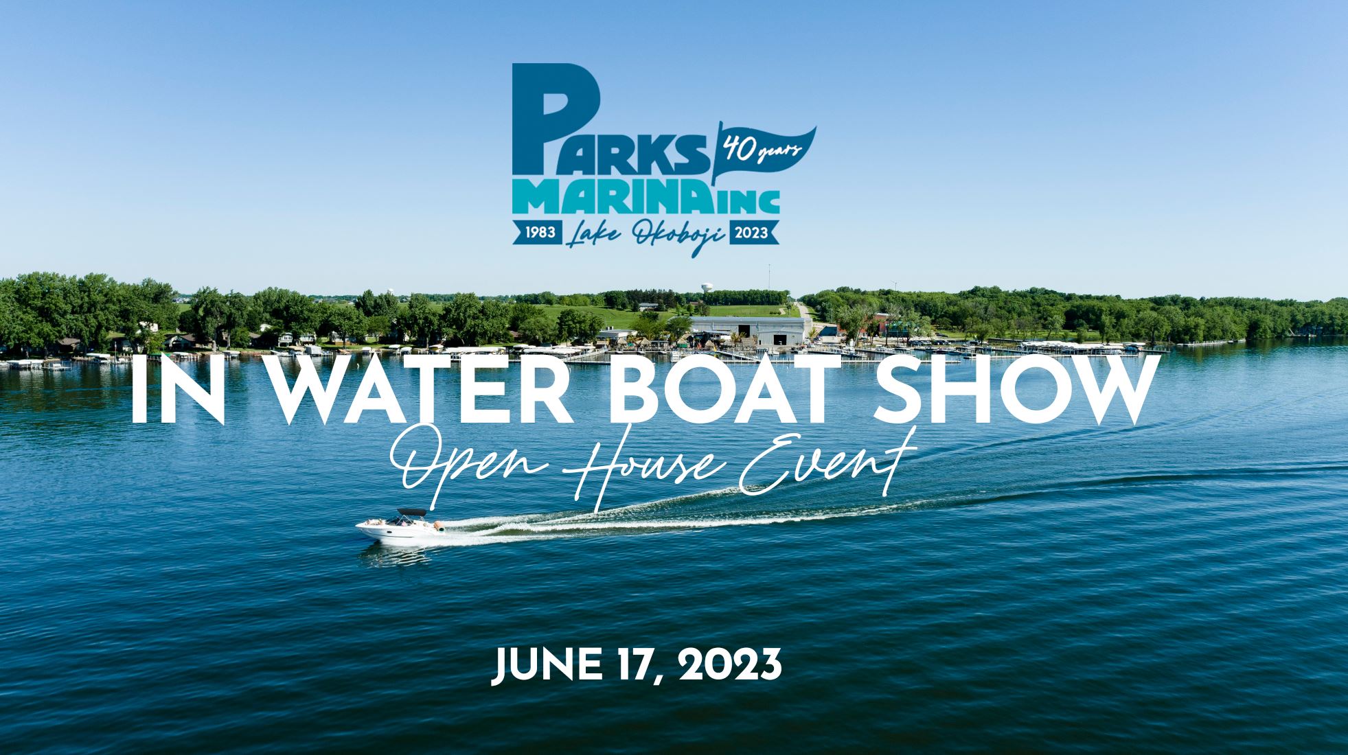 Parks Marina In Water Boat Show - Open House Event